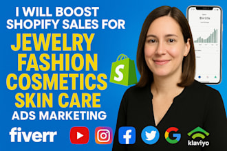 boost shopify sales for jewelry fashion cosmetics skin care store ads marketing