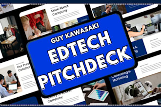 design investor ready edtech pitchdeck presentation pitchdeck guy kawasaki style
