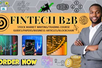 write business, fintech ghostwriting, lead magnets, research and summary, b2b