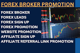 do forex broker promotion forex leads forex sign up forex website promotion