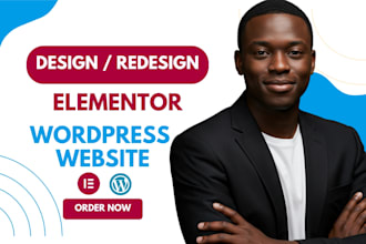 design redesign elementor wordpress website, fix elementor pro wordpress website