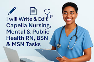 write, edit capella nursing, mental public health rn bsn msntasks