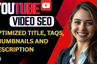 do youtube SEO with optimize title, description and tags