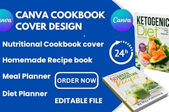 design canva nutritional cookbook cover KDP recipe layout meal planner in 24 hrs