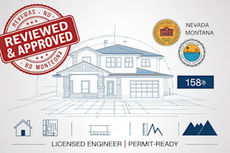 provide pe stamped architectural and engineering drawings for nevada and montana