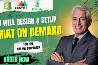 setup etsy shopify print on demand printify printiful gelato, design website
