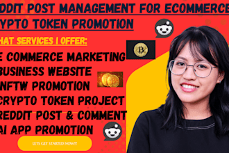 do reddit post for ecommerce website crypto token nftw promotion with ai app