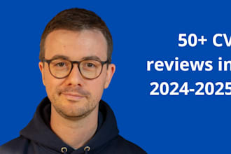 review your CV and give you personalized advice