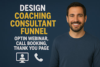 design coaching consultant funnel, optin webinar, call booking, thank you page
