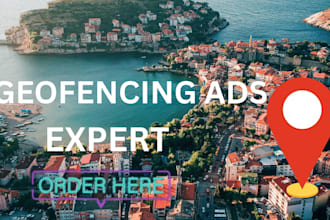 set up high converting targeting geofencing ads campaign for your local business