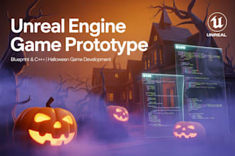 do unreal engine game development, blueprint, game  prototype, halloween game