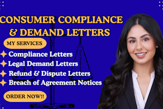 draft strong consumer compliance letters and powerful legal demand letters