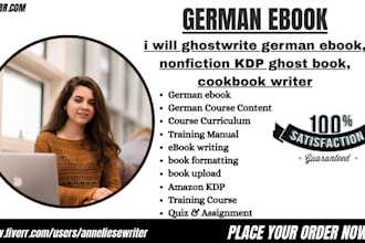ghostwrite german ebook, nonfiction KDP ghost book, cookbook writer