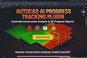 develop autocad ai plugin for progress tracking and 3d construction analysis
