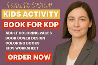 design kids worksheets, activity books, and coloring books
