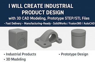 create industrial product design with 3d cad modeling, prototype step stl files