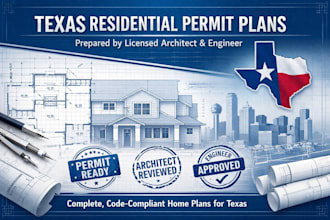 create texas permit ready architectural structural plans for city approval