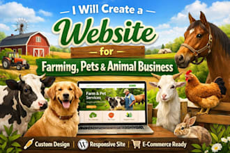 design a professional farming, pet, animal business website