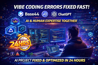 be your vibe coding expert using base44, v0, and fix vibe coding error in 24hrs