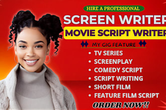 write movie script screenwriting screenplay feature film script youtube script
