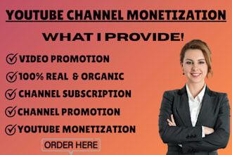 complete youtube monetization channel promotion for channel monetization