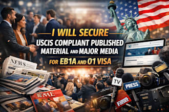 secure uscis compliant published material and major media for eb1a and o1 visa