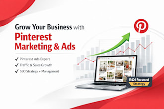 grow your business with pinterest marketing and ads