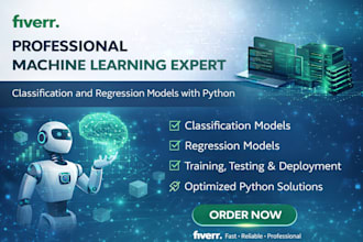 develop machine learning models in python for classification and regression