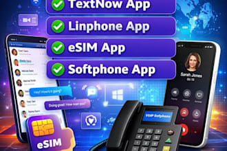 build textnow app, linphone app, esim app, softphone app for android and ios