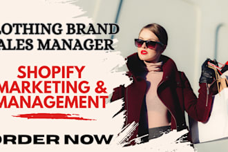 clothing brand marketing shopify store promotion clothing brand sales manager
