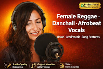 record professional female reggae, dancehall, afrobeat or reggaeton vocals