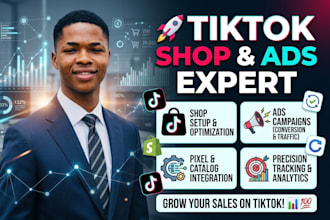 setup and manage tiktok shop, ads campaigns, pixel, catalog and tracking
