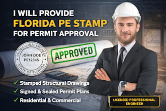 sign and seal drawings with florida pe stamp for permit approval