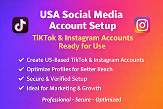create and optimize USA tiktok account, tiktok USA, instagram USA account