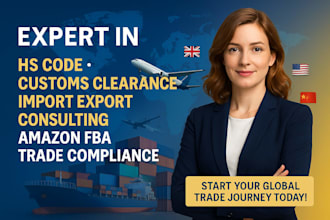 be your expert global customs tariff consultant for import export compliance