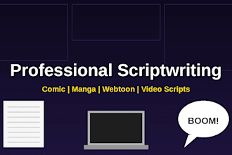 write engaging comic, manga, webtoon, or youtube script for your story