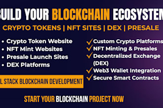 develop crypto token, nft mint, presale website, dex platform, crypto website