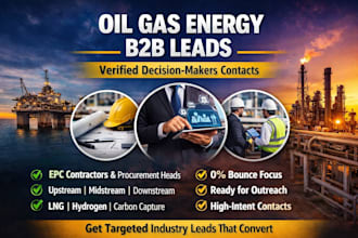 generate targeted oil gas energy epc decision maker leads with verified emails