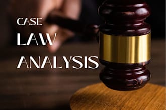 do legal research and case law analysis and legal writing