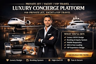 build a luxury concierge website for jet, yacht, and VIP travel services