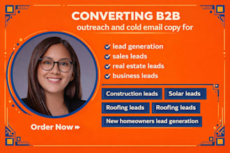 write converting  b2b outreach and cold email copy for lead generation