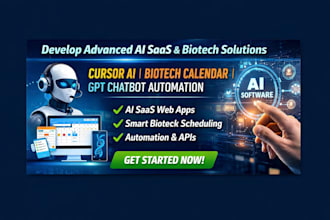 develop cursor ai saas app, biotech calendar, gpt chatbot automation pro