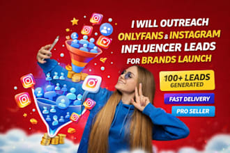 outreach onlyfans and instagram influencers leads for brand launch