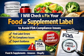 check and fix your food or supplement label to avoid fda compliance issues