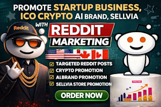 promote new startup business, ico crypto ai brand, sellvia with reddit marketing