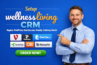 setup wellnessliving crm vagaro pushpress exercise com teamup clubready rhinofit