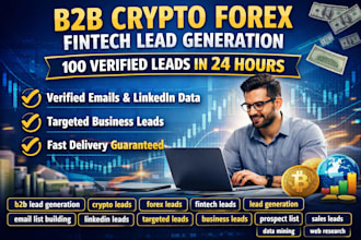 do b2b lead generation for crypto forex and fintech with verified emails