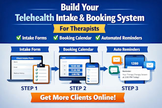 build simple telehealth intake and booking system for therapists