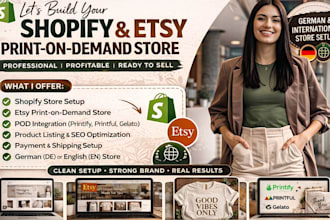 shopify website german etsy print on demand shopify etsy pod store setup