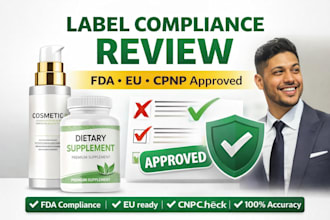 review cosmetic and supplement labels for fda, eu, and cpnp compliance
